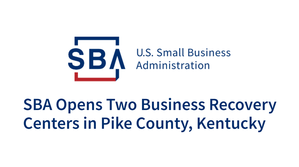 SBA Opens Business Recovery Centers in Flood Ravaged Kentucky